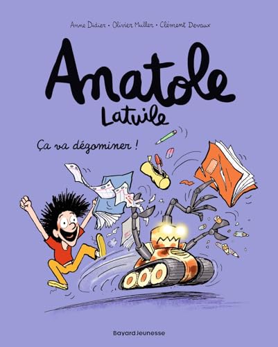 Anatole Latuile T.07 : Ça va dégominer !