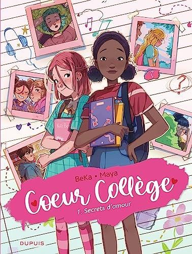 Coeur collège T.01 : Secrets d'amour
