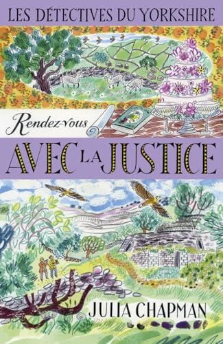 Détectives du Yorkshire : une enquête de Samson et Delilah (Les) T.09 : Rendez-vous avec la justice