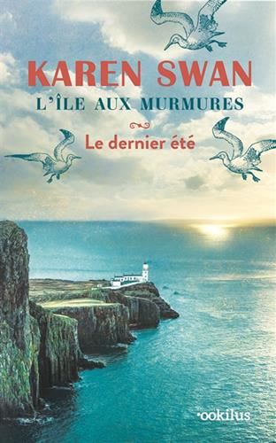 Ile aux murmures (L') : Le dernier été