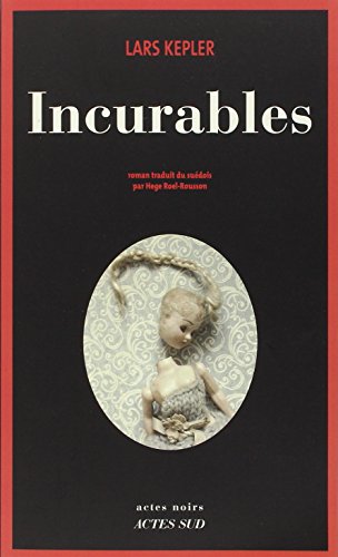 Joona Linna T.03 : Incurables