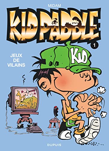 Kid Paddle T.01 : Jeux de vilains