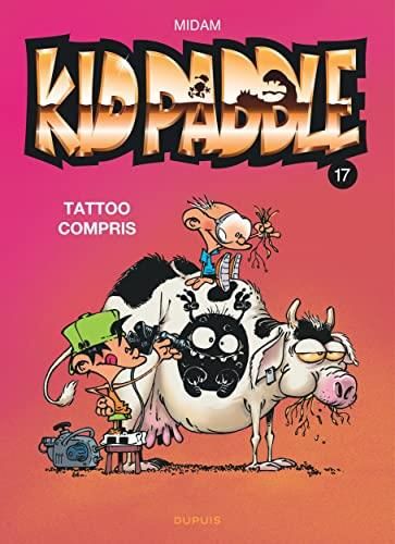 Kid Paddle T.17 : Tatoo compris