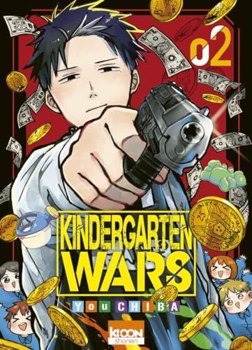 Kindergarten Wars T.02