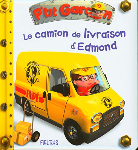 Le Camion de livraison d'Edmond