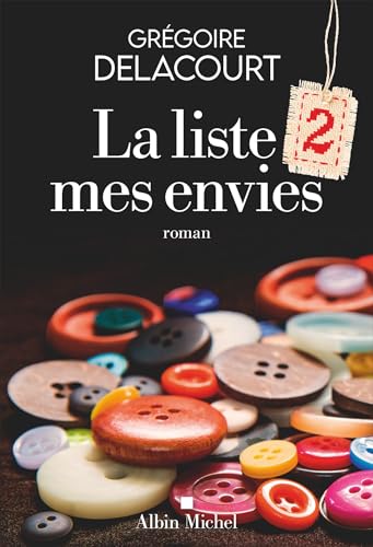 Liste de mes envies (La) T.02 : La liste 2 mes envies