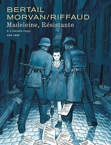 Madeleine, résistante T.02 : L'édredon rouge