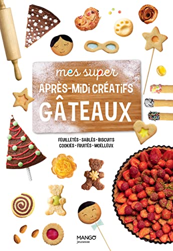 Mes super après-midi créatifs gâteaux