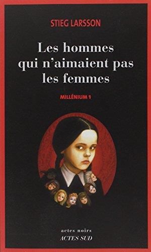 Millénium t.1 : les hommes qui n'aimaient pas les femmes