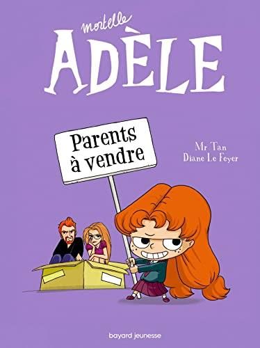Mortelle Adèle T.08 : Parents à vendre