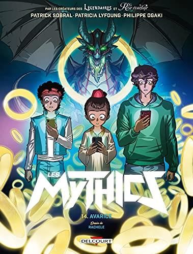 Mythics (Les) T.14 : Avarice