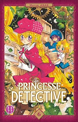 Princesse Détective T.06