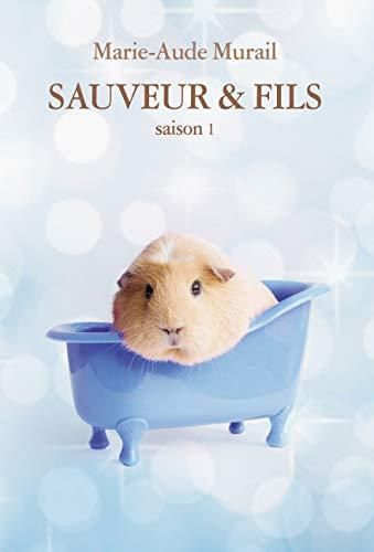 Sauveur & fils T.01 : Saison 1