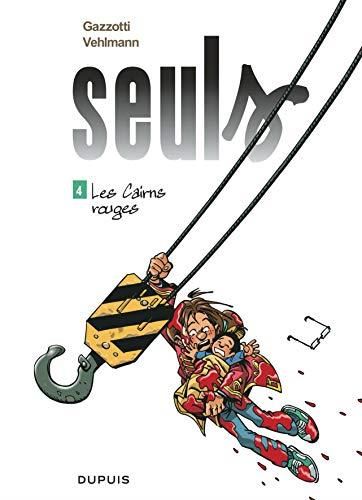 Seuls T.04 : Les cairns rouges