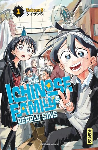 The Ichinose family's deadly sins T.01