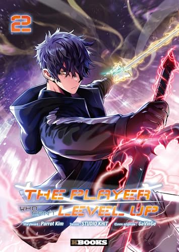 The player who can't level up T.02 : The player who can't level up
