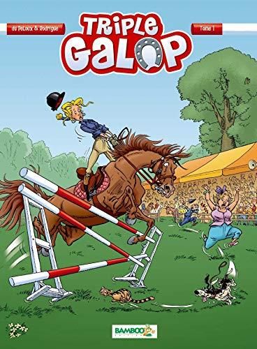 Triple galop T.01