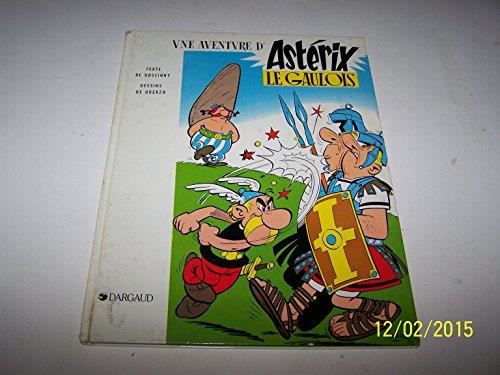 Une aventure d'Astérix T.01 : Astérix le Gaulois