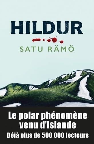 Une enquête de Hildur Rúnarsdóttir T.01 : Hildur