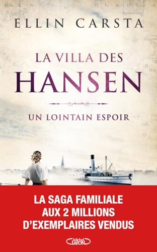 Villa des Hansen (La) T.01 : Un lointain espoir